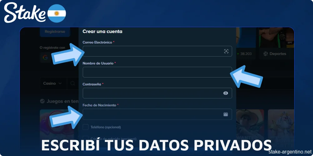 Escribí tus datos privados en Stake